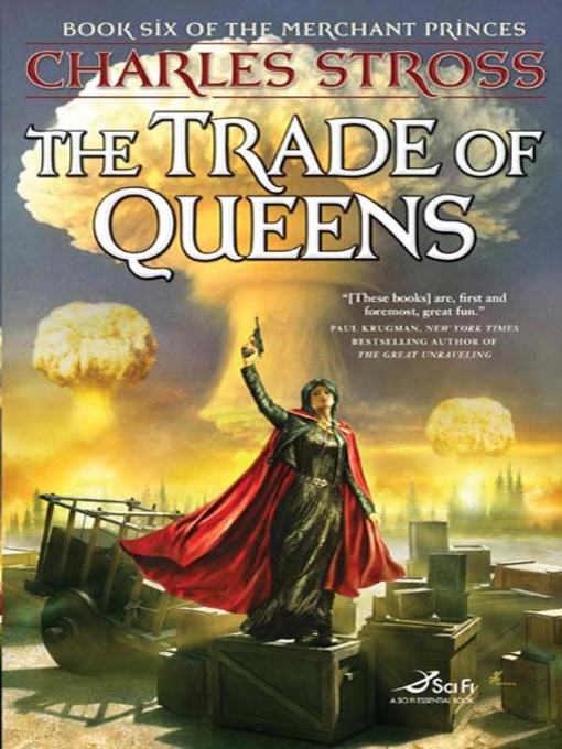 Title details for The Trade of Queens by Charles Stross - Wait list